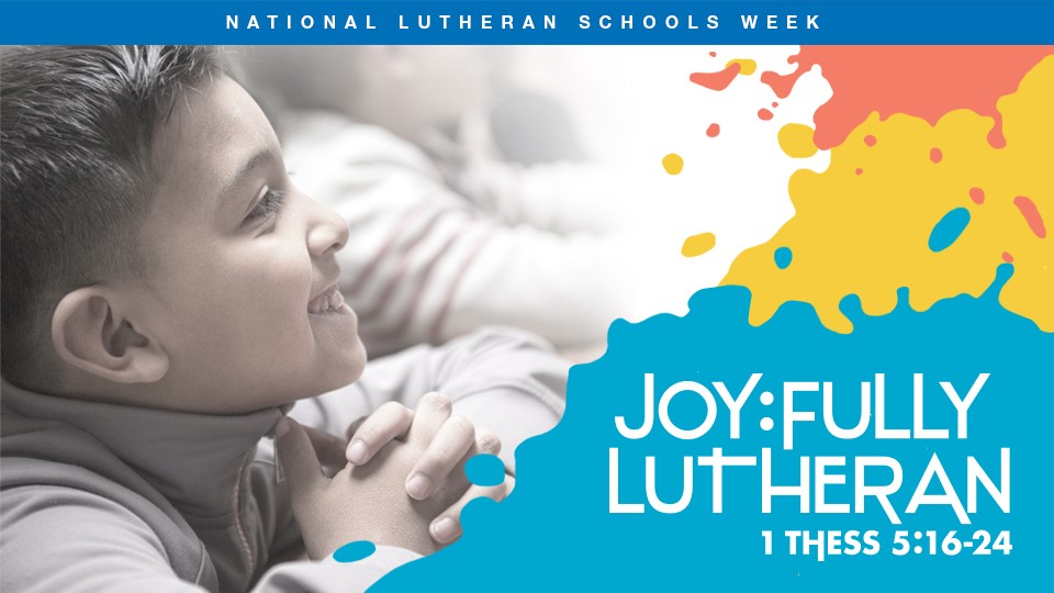 National Lutheran Schools Week