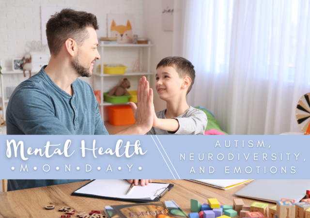 Autism, Neurodiversity, and Emotions