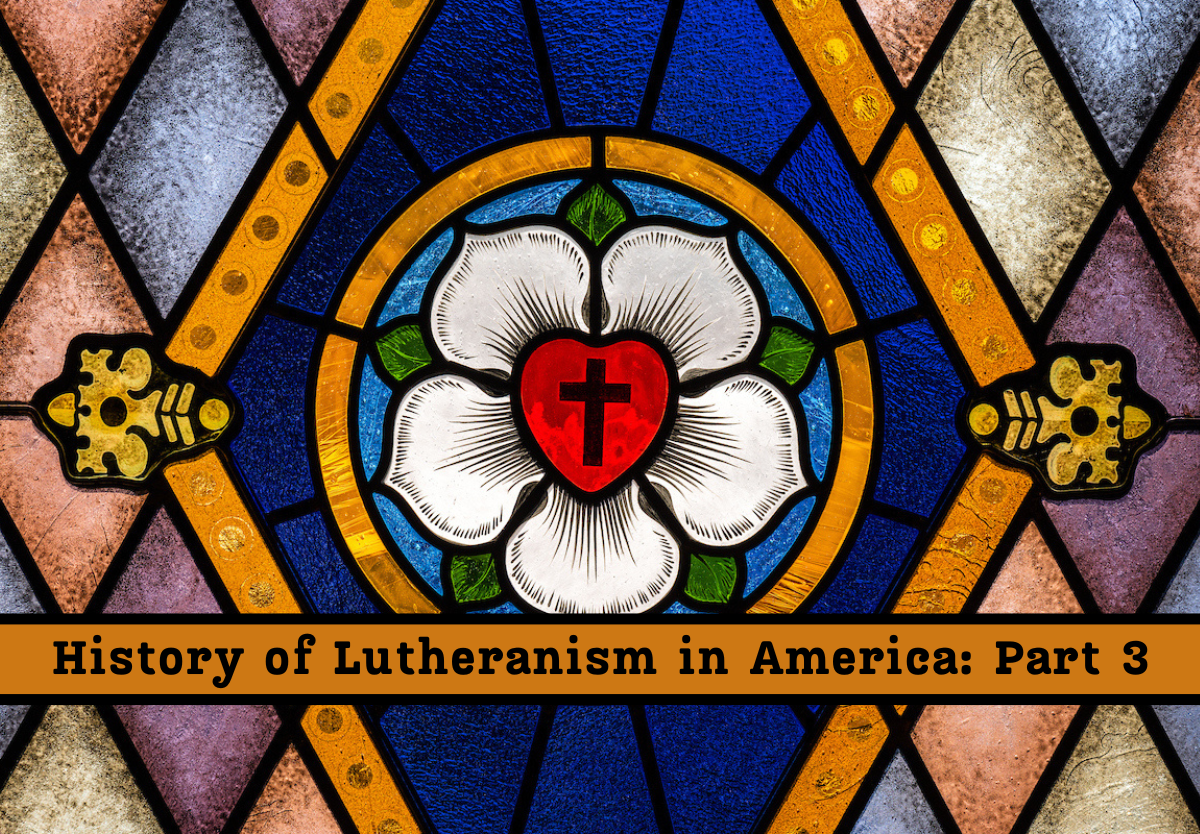 Lutheran History 3