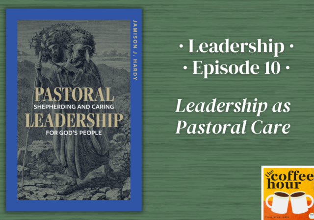 Leadership as Pastoral Care