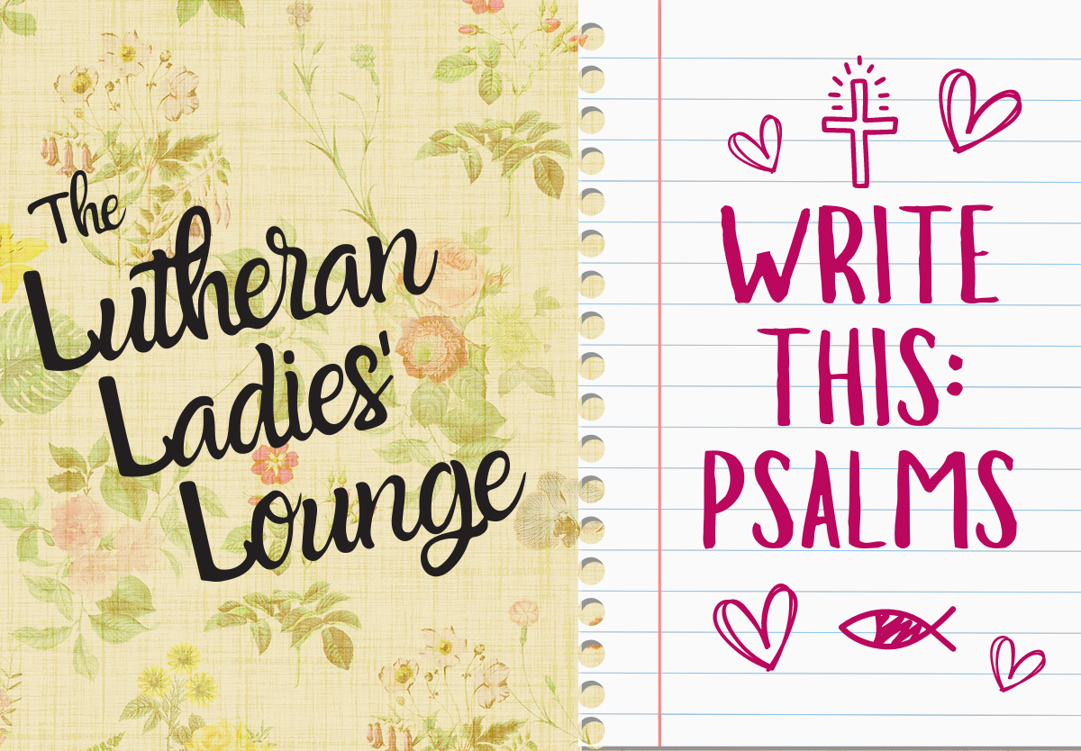 LLL - Write This Psalms